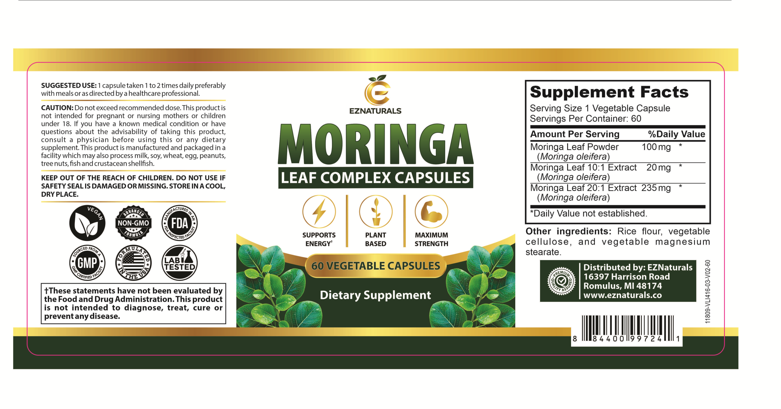 Official EZNaturals label listing 100 mg moringa powder, 20 mg 10 to 1 extract and 235 mg 20 to 1 extract per capsule